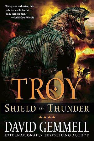 [Troy 02] • Shield of Thunder